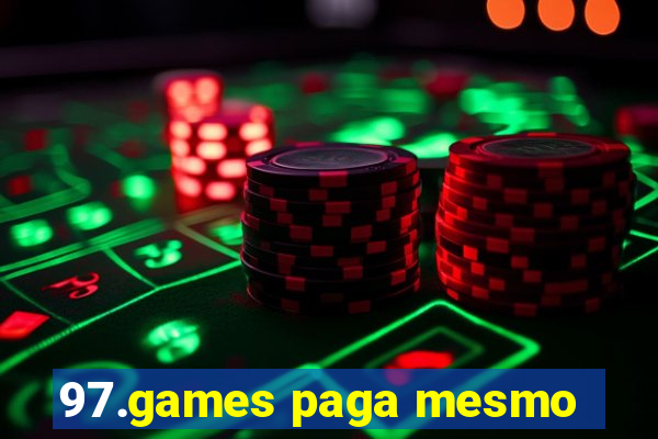 97.games paga mesmo